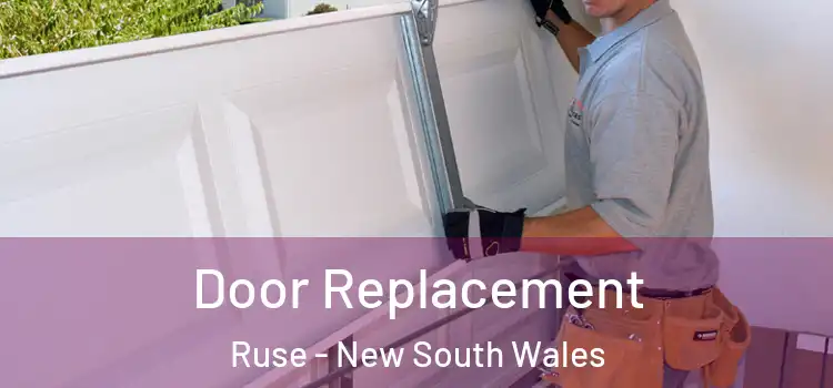 Door Replacement Ruse - New South Wales