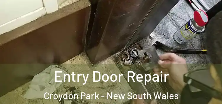 Entry Door Repair Croydon Park - New South Wales