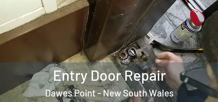 Entry Door Repair Dawes Point - New South Wales
