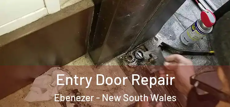 Entry Door Repair Ebenezer - New South Wales