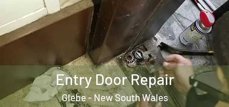 Entry Door Repair Glebe - New South Wales