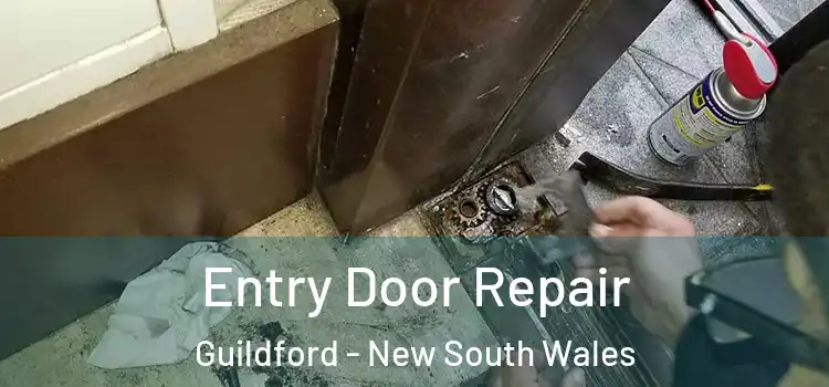 Entry Door Repair Guildford - New South Wales