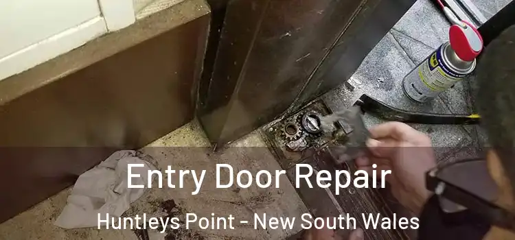 Entry Door Repair Huntleys Point - New South Wales