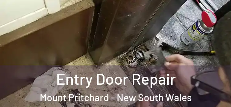 Entry Door Repair Mount Pritchard - New South Wales