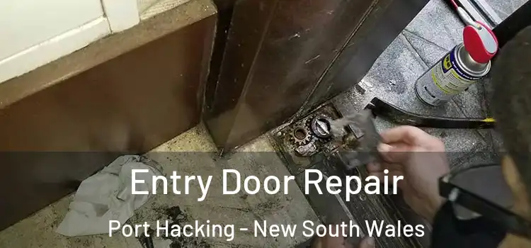 Entry Door Repair Port Hacking - New South Wales