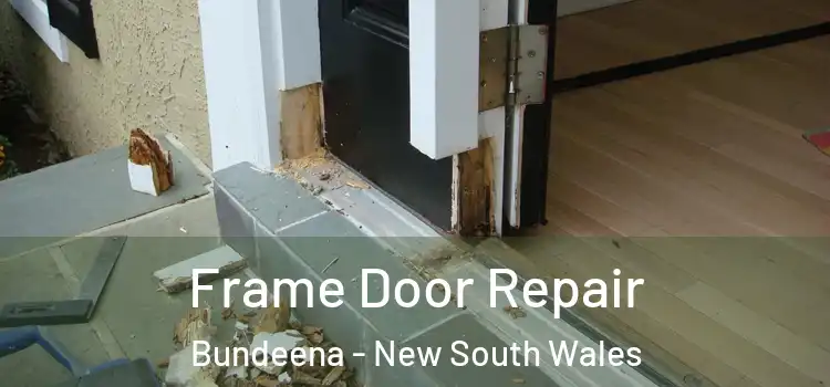 Frame Door Repair Bundeena - New South Wales