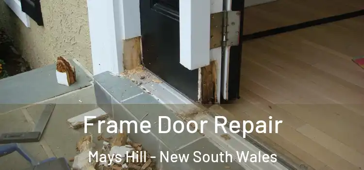 Frame Door Repair Mays Hill - New South Wales