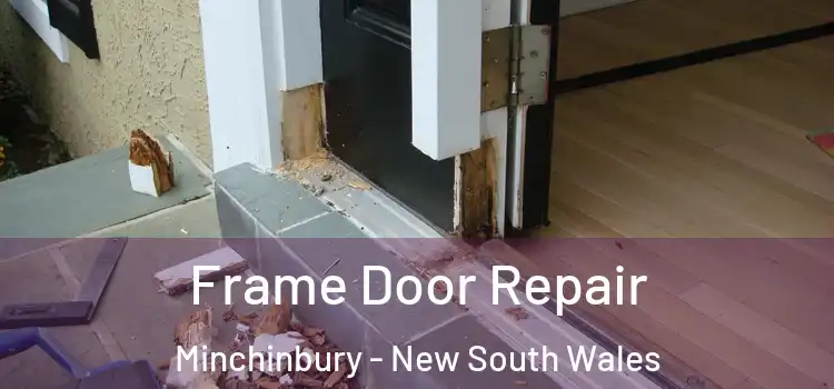 Frame Door Repair Minchinbury - New South Wales