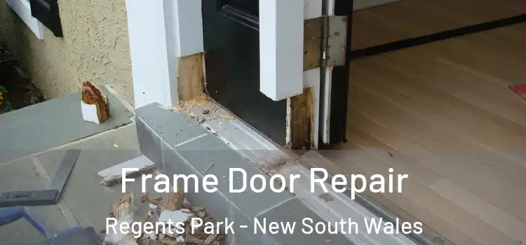 Frame Door Repair Regents Park - New South Wales