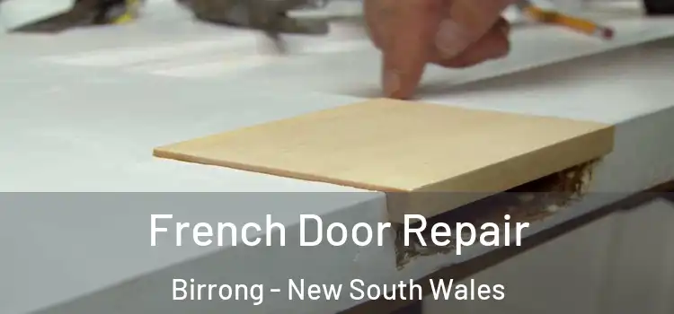 French Door Repair Birrong - New South Wales