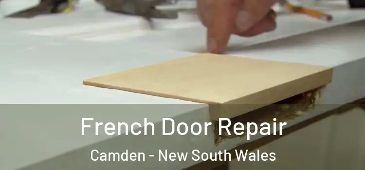 French Door Repair Camden - New South Wales
