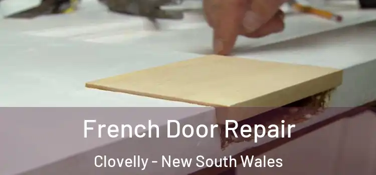 French Door Repair Clovelly - New South Wales