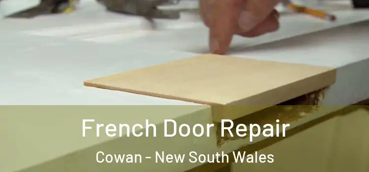 French Door Repair Cowan - New South Wales