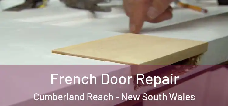 French Door Repair Cumberland Reach - New South Wales