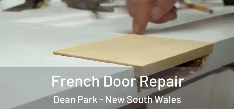 French Door Repair Dean Park - New South Wales