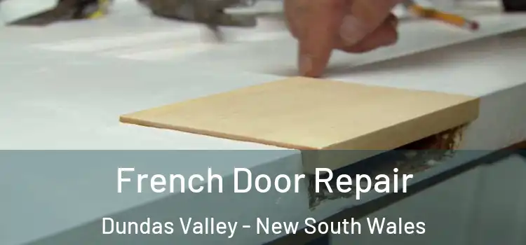 French Door Repair Dundas Valley - New South Wales