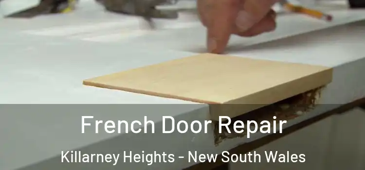 French Door Repair Killarney Heights - New South Wales