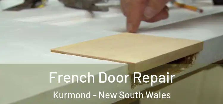 French Door Repair Kurmond - New South Wales