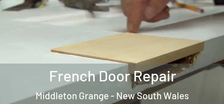 French Door Repair Middleton Grange - New South Wales