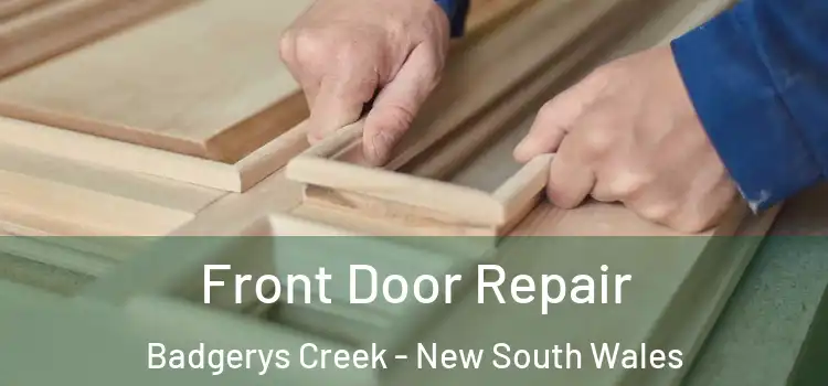 Front Door Repair Badgerys Creek - New South Wales