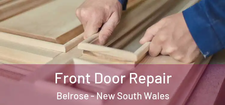 Front Door Repair Belrose - New South Wales