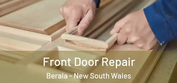 Front Door Repair Berala - New South Wales
