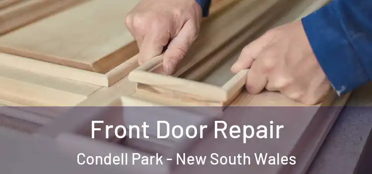 Front Door Repair Condell Park - New South Wales