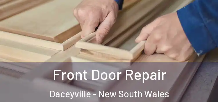 Front Door Repair Daceyville - New South Wales