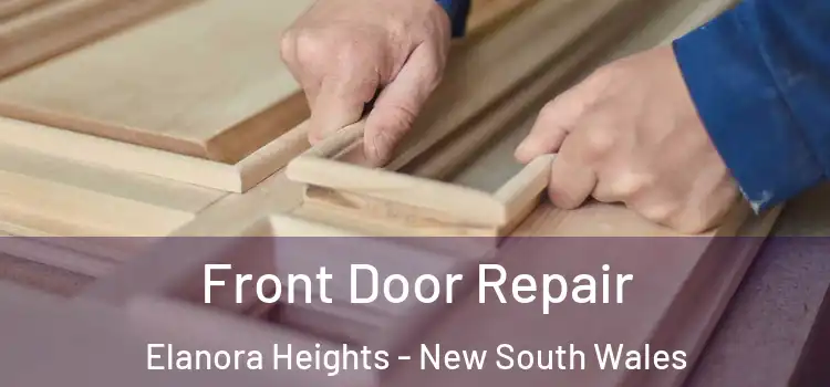 Front Door Repair Elanora Heights - New South Wales
