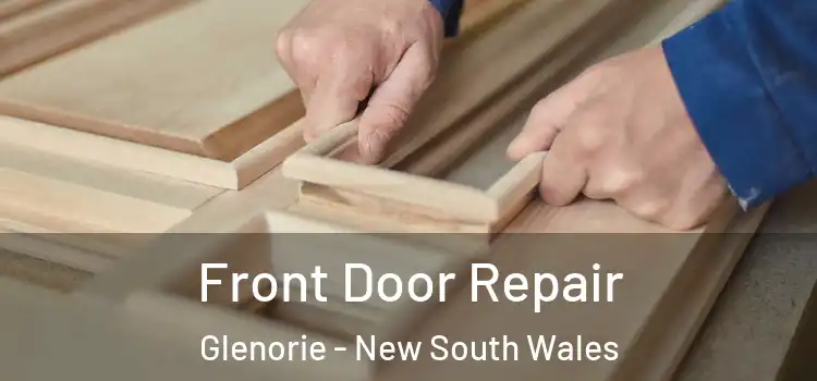 Front Door Repair Glenorie - New South Wales