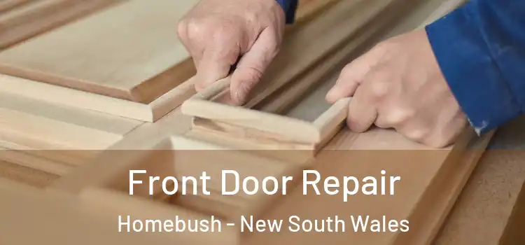 Front Door Repair Homebush - New South Wales