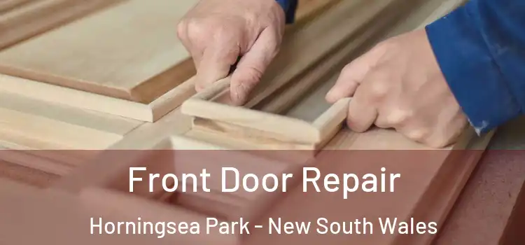 Front Door Repair Horningsea Park - New South Wales