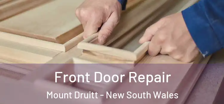 Front Door Repair Mount Druitt - New South Wales