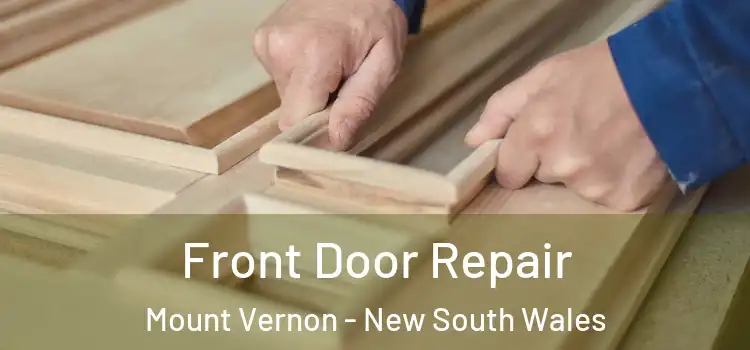 Front Door Repair Mount Vernon - New South Wales