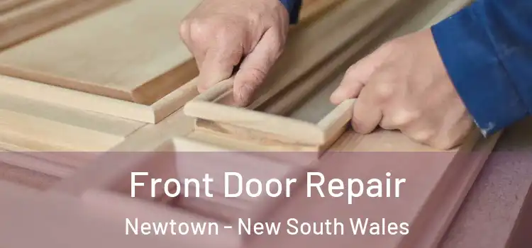 Front Door Repair Newtown - New South Wales