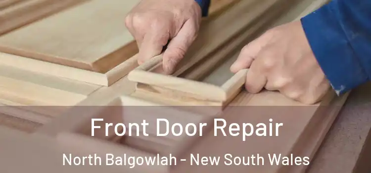 Front Door Repair North Balgowlah - New South Wales