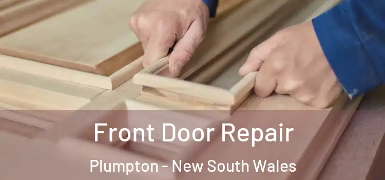 Front Door Repair Plumpton - New South Wales