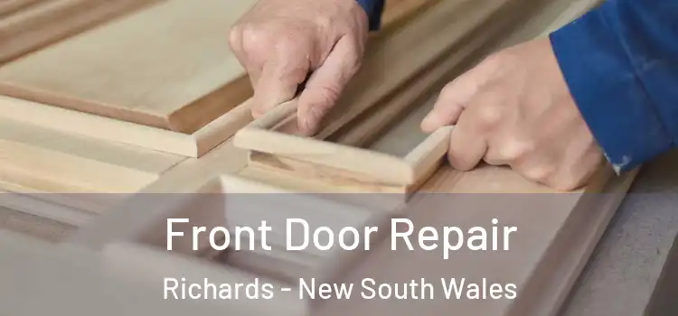 Front Door Repair Richards - New South Wales