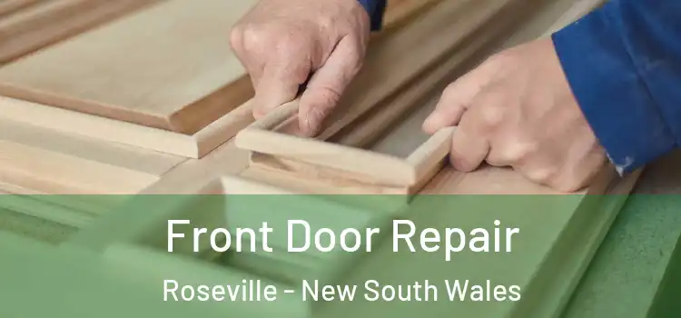 Front Door Repair Roseville - New South Wales