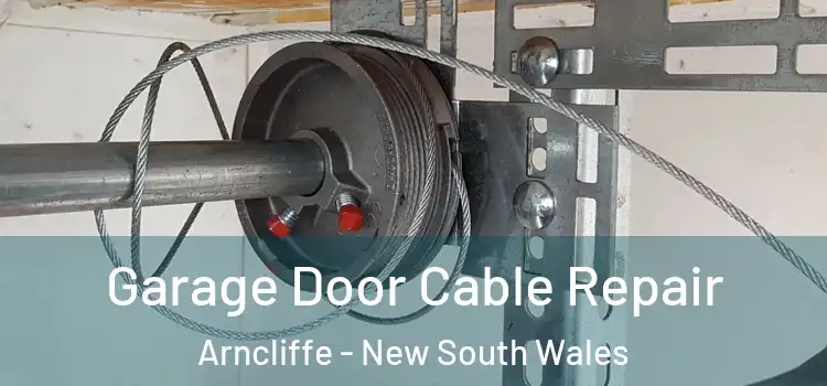 Garage Door Cable Repair Arncliffe - New South Wales