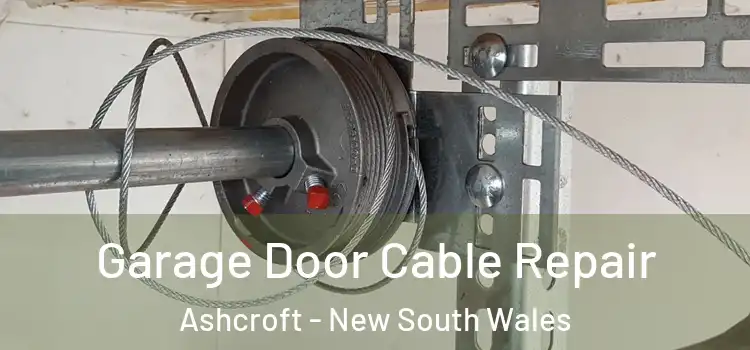 Garage Door Cable Repair Ashcroft - New South Wales