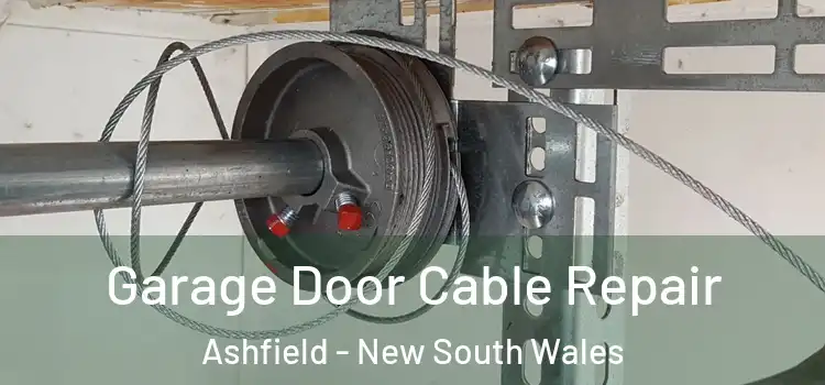 Garage Door Cable Repair Ashfield - New South Wales