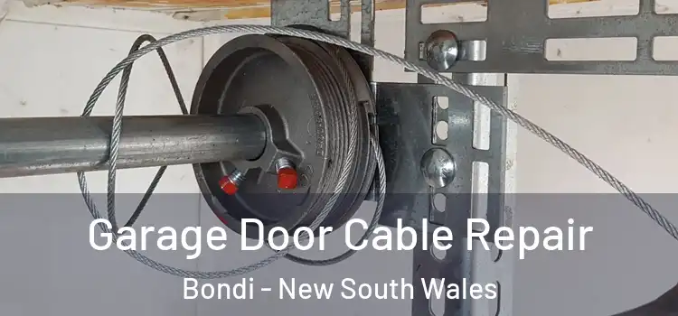 Garage Door Cable Repair Bondi - New South Wales
