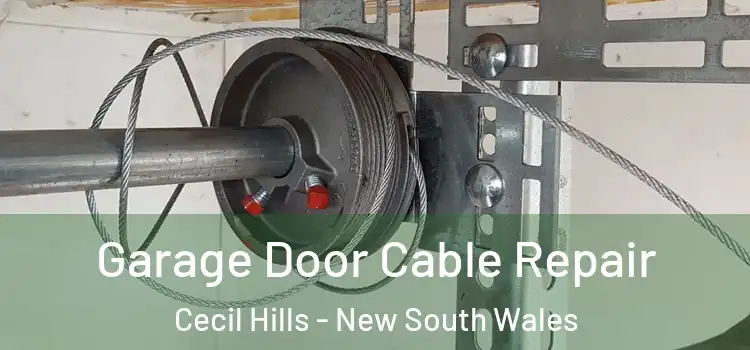 Garage Door Cable Repair Cecil Hills - New South Wales