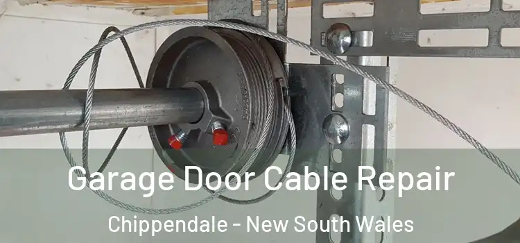 Garage Door Cable Repair Chippendale - New South Wales