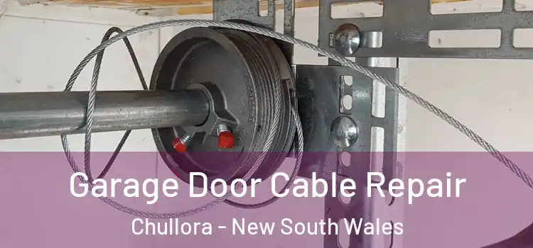 Garage Door Cable Repair Chullora - New South Wales