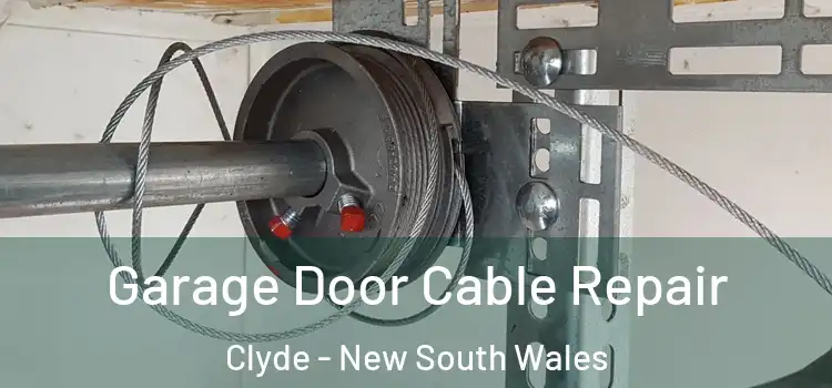 Garage Door Cable Repair Clyde - New South Wales