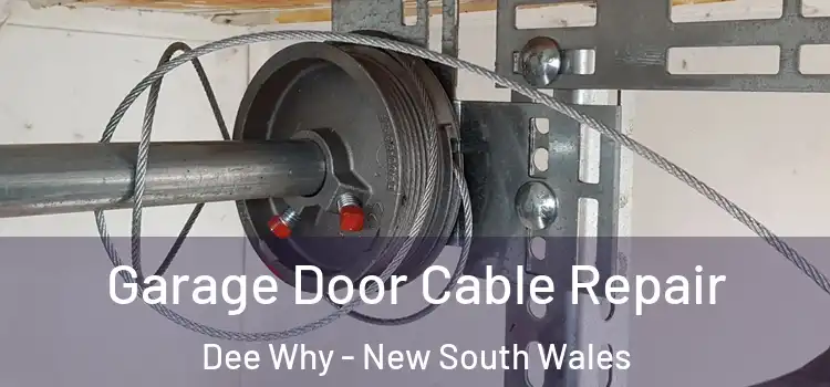 Garage Door Cable Repair Dee Why - New South Wales