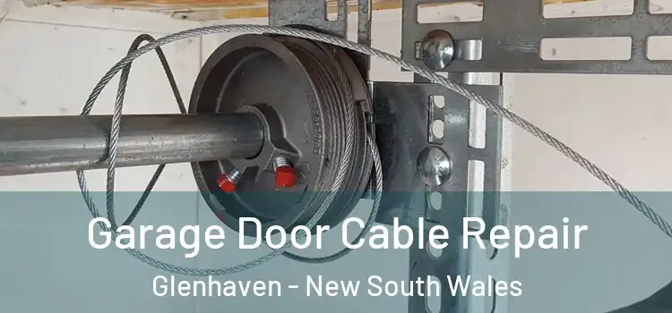 Garage Door Cable Repair Glenhaven - New South Wales