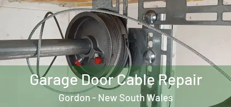 Garage Door Cable Repair Gordon - New South Wales